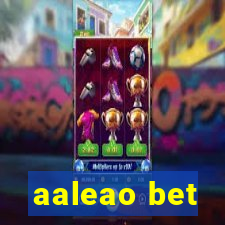 aaleao bet